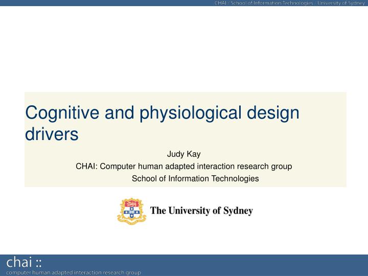judy kay chai computer human adapted interaction research group school of information technologies