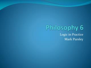 Philosophy 6