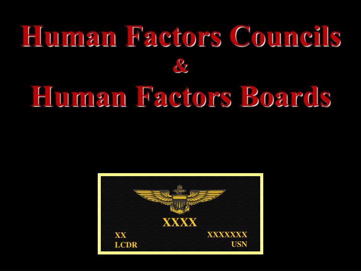 human factors councils human factors boards