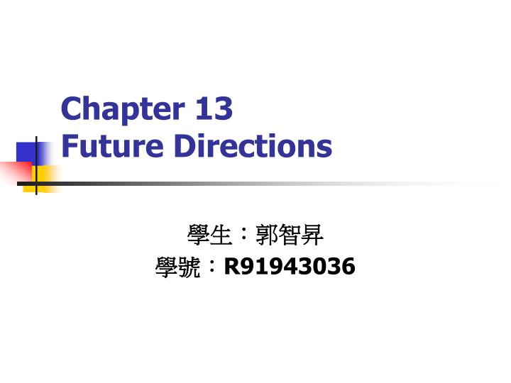 chapter 13 future directions