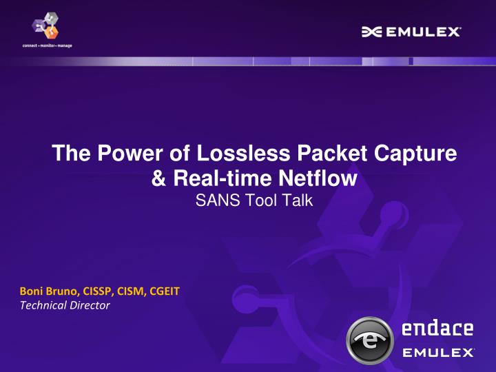 the power of lossless packet capture real time netflow sans tool talk