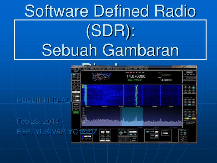 software defined radio sdr sebuah gambaran ringkas