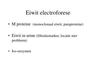 eiwit electroforese