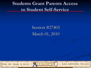 Students Grant Parents Access to Student Self-Service