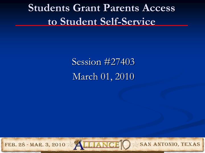 students grant parents access to student self service