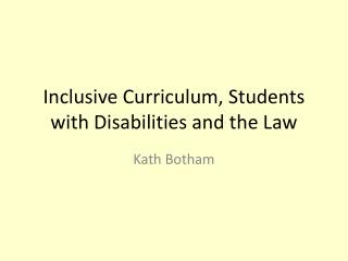 Inclusive Curriculum, Students with Disabilities and the Law