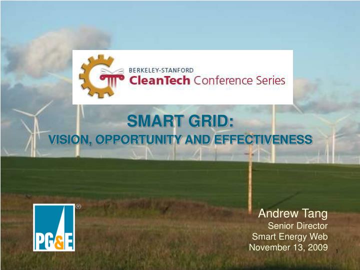 smart grid vision opportunity and effectiveness