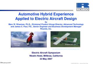 Electric Aircraft Symposium Westin Hotel, Millbrae, California 23 May 2007