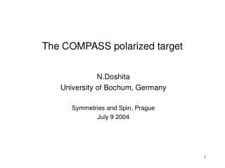 The COMPASS polarized target