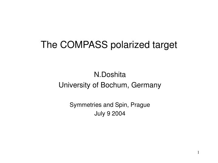 the compass polarized target
