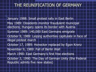 THE REUNIFICATION OF GERMANY