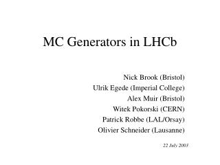 MC Generators in LHCb