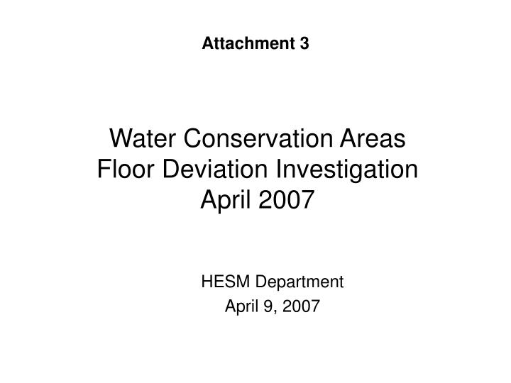 water conservation areas floor deviation investigation april 2007