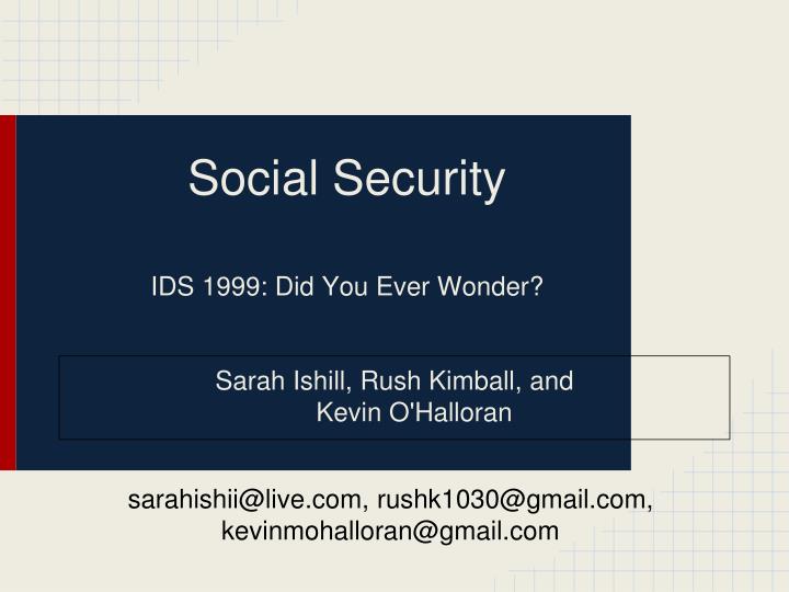 social security ids 1999 did you ever wonder