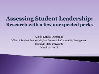 Assessing Student Leadership: Research with a few unexpected perks