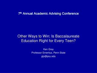 7 th Annual Academic Advising Conference