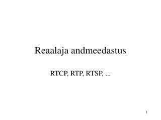 reaalaja andmeedastus