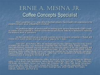 Ernie A. Mesina Jr. Coffee Concepts Specialist