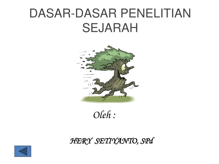 dasar dasar penelitian sejarah