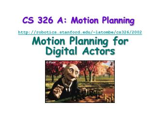 CS 326 A: Motion Planning