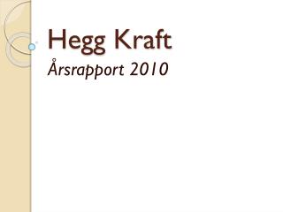 hegg kraft