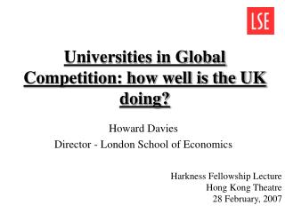 Universities in Global Competition: how well is the UK doing?