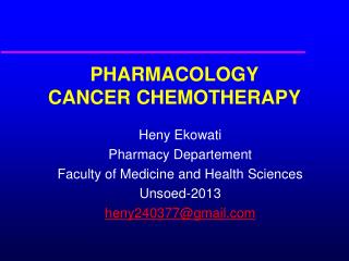 PHARMACOLOGY CANCER CHEMOTHERAPY