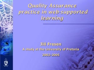 Quality Assurance practice in web-supported learning