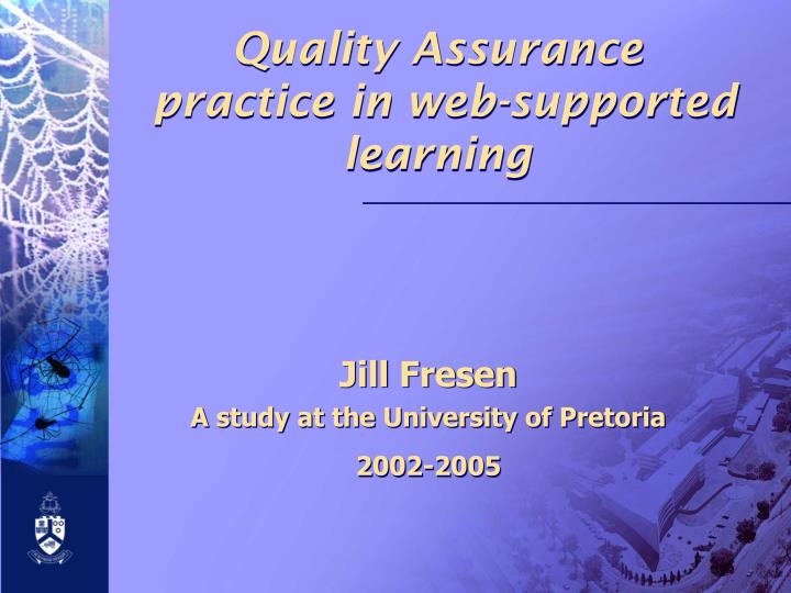quality assurance practice in web supported learning