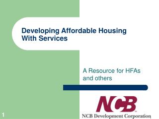 Developing Affordable Housing With Services
