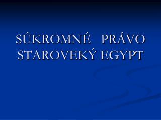 s kromn pr vo starovek egypt