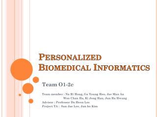 Personalized Biomedical Informatics