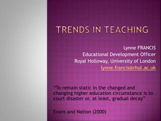 Trends in Teaching