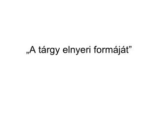 a t rgy elnyeri form j t