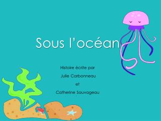 sous l oc an