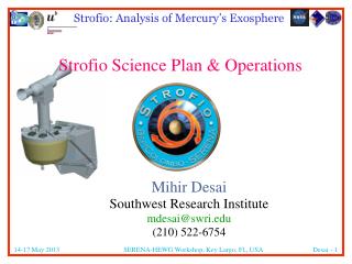 Strofio Science Plan &amp; Operations