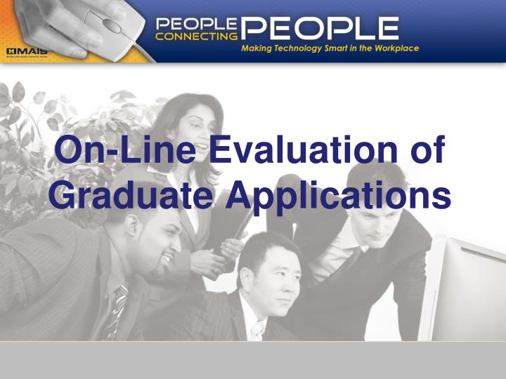 on line evaluation of graduate applications