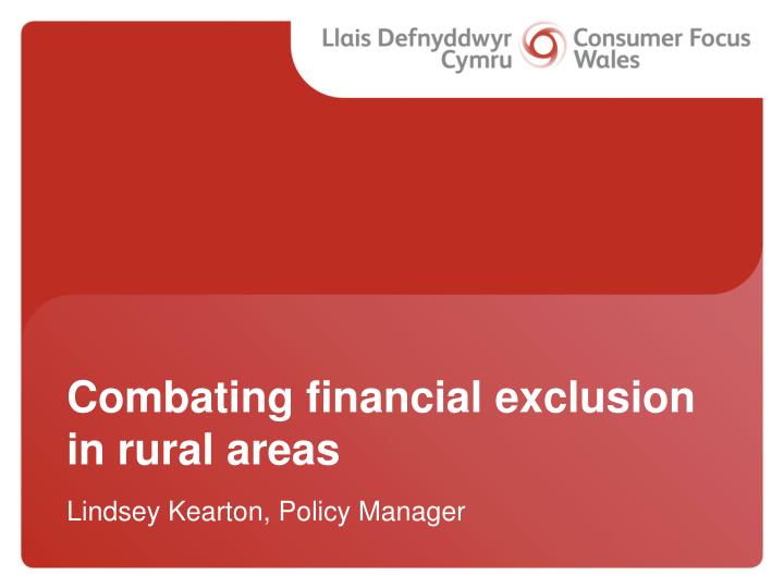 combating financial exclusion in rural areas
