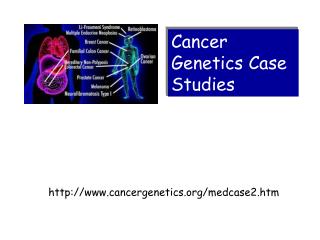 cancergenetics/medcase2.htm