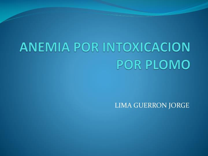 anemia por intoxicacion por plomo