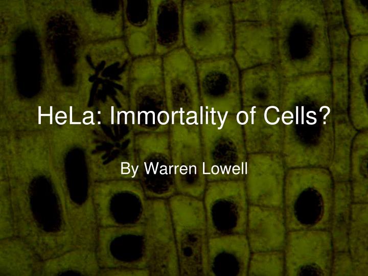 hela immortality of cells