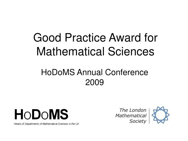 good practice award for mathematical sciences
