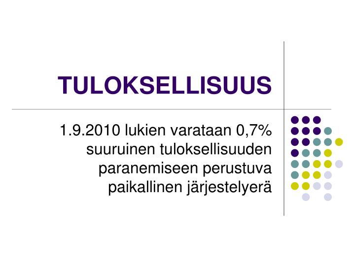 tuloksellisuus