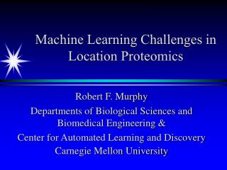 machine learning challenges in location proteomics