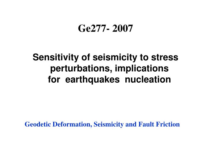 geodetic deformation seismicity and fault friction