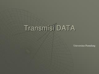 transmisi data