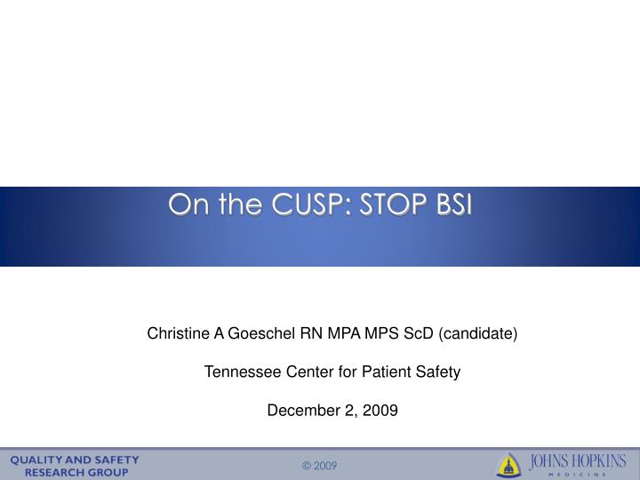 on the cusp stop bsi
