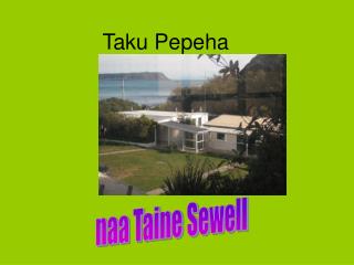 taku pepeha
