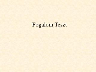 fogalom teszt