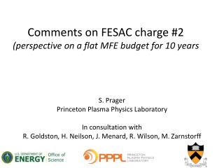 Comments on FESAC charge #2 (perspective on a flat MFE budget for 10 years